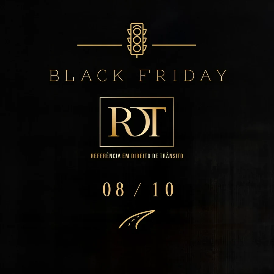 Black Friday RDT · 08 de outubro